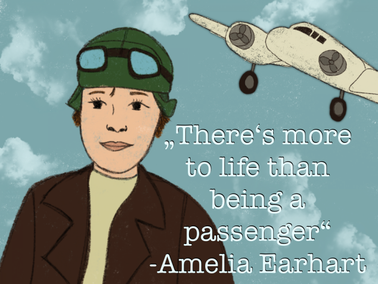 Illustration von Amelia Earhart mit dem Zitat "There's more to life than being a passenger"