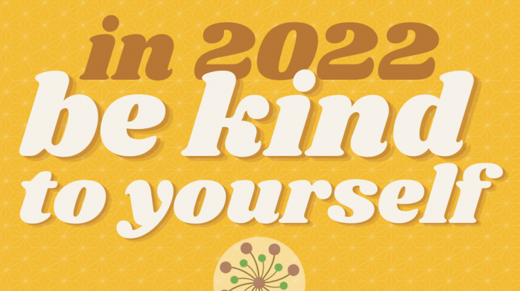Text "in 2022 be kind to yourself" vor gelb-orangem Hintergrund mit Sternchen, darunter Logo der frauenseiten
