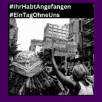 Bild einer Demoszene und der #ihrhabtangefangen #eintagohneuns